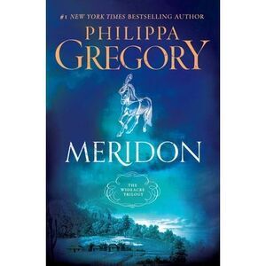 Meridon -- Philippa Gregory
